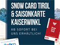 Snow Card Tirol und Saisonkarte Kaiserwinkl